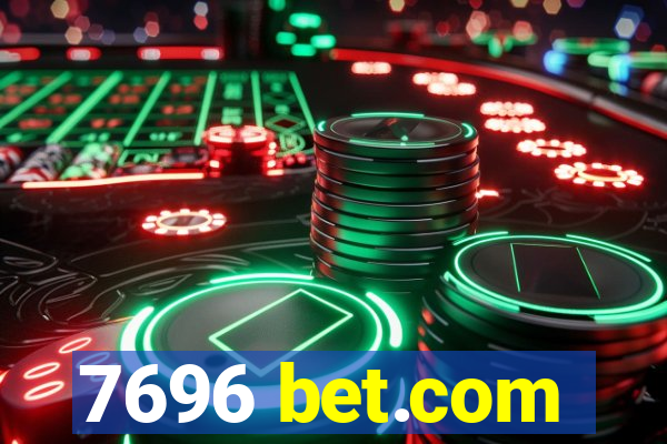 7696 bet.com